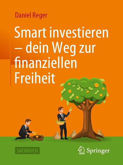 Title details for Smart investieren – dein Weg zur finanziellen Freiheit by Daniel Reger - Available